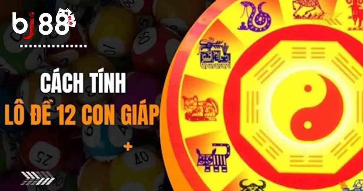 Cách dự đoán lô đề theo dàn 12 con giáp