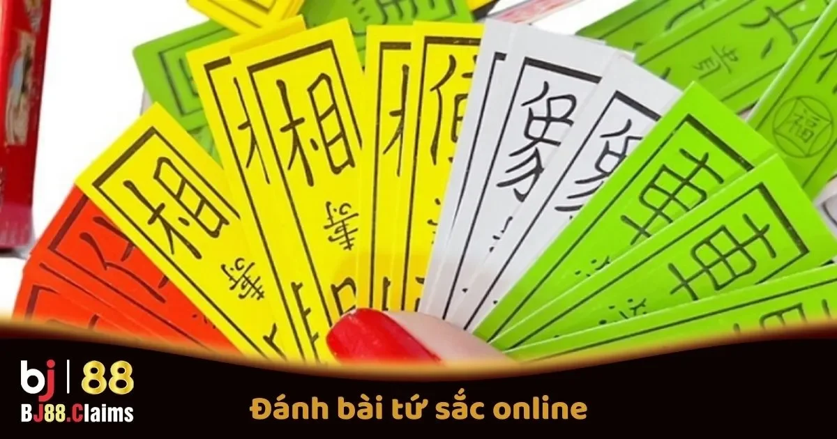 Cách Chơi Và Đánh Bài Tứ Sắc Online Tại BJ88