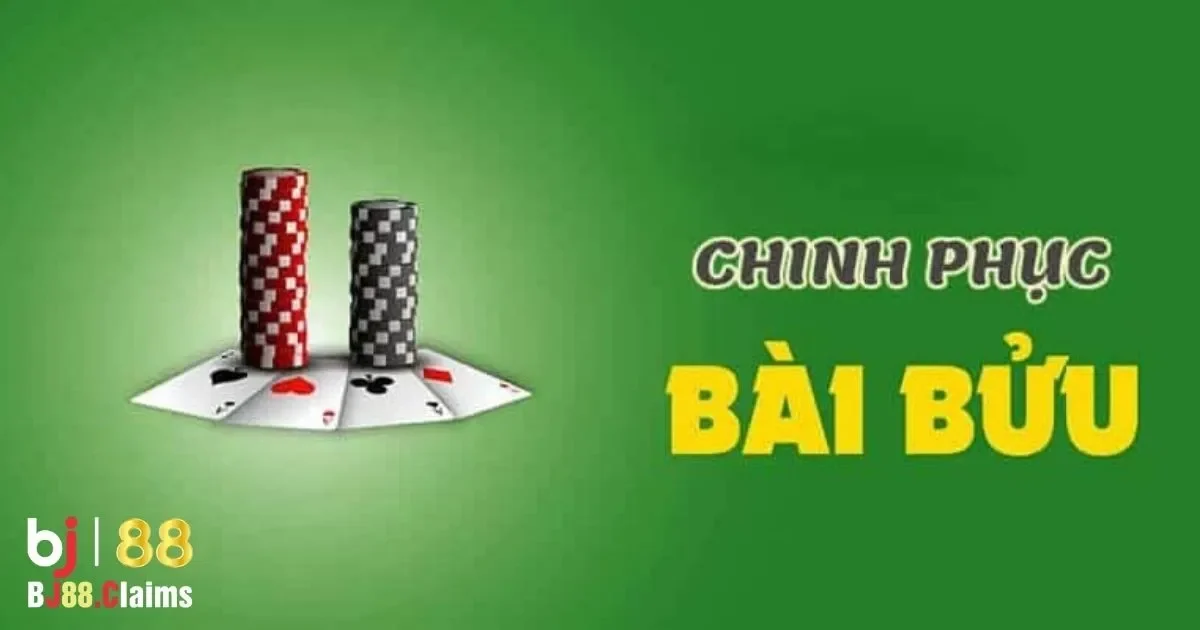 Các chiến thuật giúp tối ưu kết quả trong bài Bửu